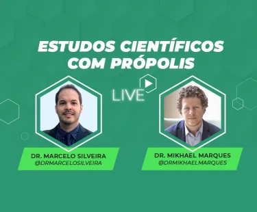 LIVE: ESTUDOS CIENTÍFICOS COM PRÓPOLIS